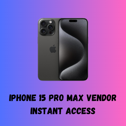 iPhone 15 Pro Max Vendor